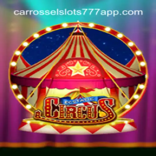 EcstaticCircus: A Thrilling Experience with CarrosselSlots777